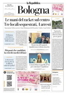 la Repubblica Bologna - 10 Ottobre 2024