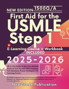 First Aid for the USMLE Step 1 2025-2026: All-in One Guide to Ace Your Medical Exam on First Try