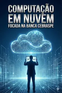 Computação em Nuvem para Concursos: Foco na Banca CEBRASPE (Portuguese Edition)