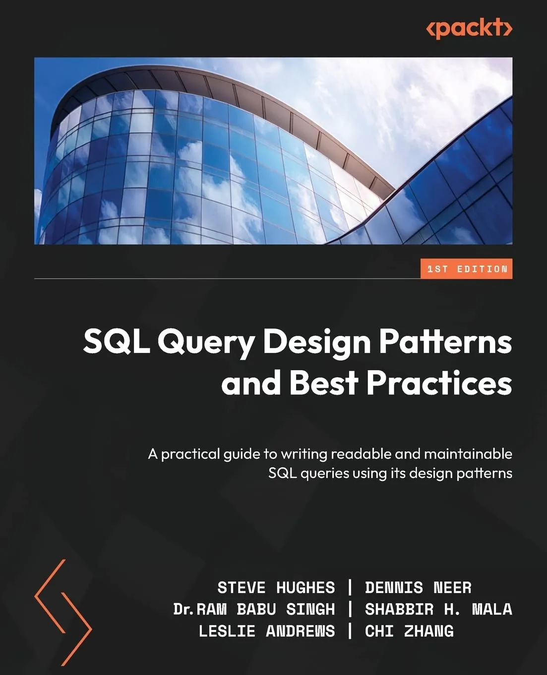 SQL Query Design Patterns and Best Practices: A practical guide to writing readable and maintainable SQL