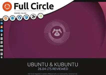 Full Circle - Issue 229, May 2026