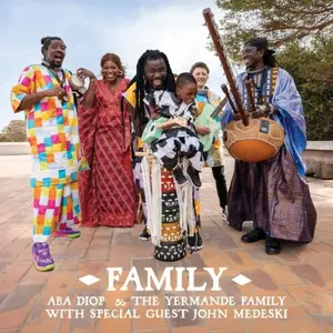 Aba Diop & the Yermande Family - Family (2025) [Official Digital Download 24/48]