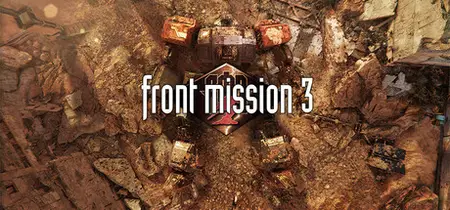 FRONT MISSION 3 Remake (2026) v1.1