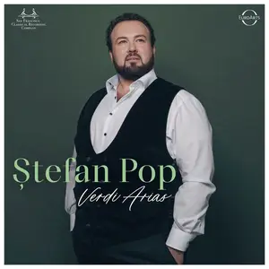 Stefan Pop - Verdi Arias (2024) [Official Digital Download 24/96]