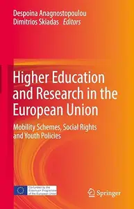 Higher Education and Research in the European Union: Mobility Schemes, Social Rights and Youth Policies