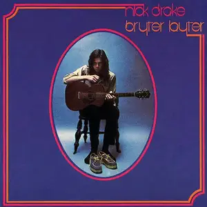 Nick Drake - Bryter Layter (1970/2013) [Official Digital Download 24bit/96kHz]