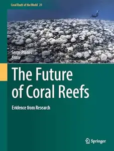The Future of Coral Reefs