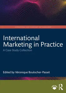 International Marketing in Practice: A Case Study Collection
