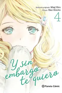 Y sin Embargo te Quiero Tomo 4 (de 7)
