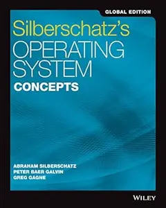 Silberschatz's Operating System Concepts, Global Edition, 10th Edition