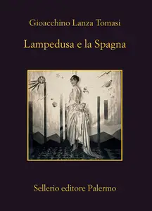 Lampedusa e la Spagna - Gioacchino Lanza Tomasi