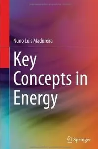 Key Concepts in Energy [Repost]