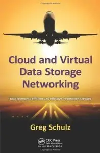 Cloud and Virtual Data Storage Networking [Repost]
