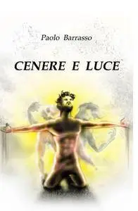 Cenere e luce