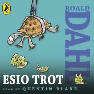 «Esio Trot» by Roald Dahl