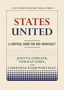 States United: A Survival Guide for Our Democracy