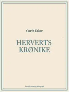 «Herverts krønike» by Carit Etlar