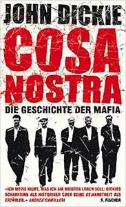 Cosa Nostra : die Geschichte der Mafia