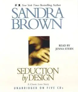 «Seduction By Design» by Sandra Brown