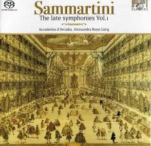Giovanni Battista Sammartini - The Late Symphonies Vol.1 (2008) (RePost).
