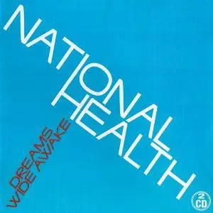 National Health - Dreams Wide Awake (2005)