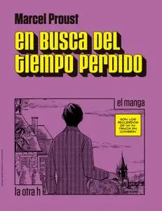 En busca del tiempo perdido. El manga