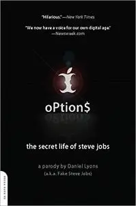 Options: The Secret Life of Steve Jobs