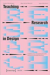 Teaching Research in Design: Guidelines for Integrating Scientific Standards in Design Education
