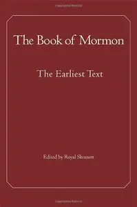 The Book of Mormon: The Earliest Text