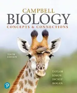 Campbell Biology: Concepts & Connections, 10th Edition