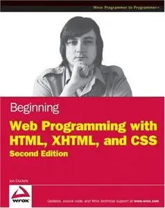 Beginning Web Programming with HTML, XHTML, and CSS, 2nd ed.