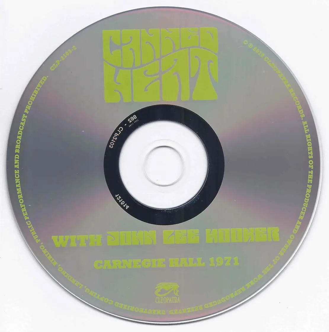 Canned Heat with John Lee Hooker - Carnegie Hall 1971 (2015) {Cleopatra Records CLP 2103}