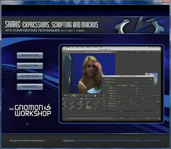 The Gnomon Workshop - Shake: Expressions, Scripting and Macros VFX Compositing Techniques