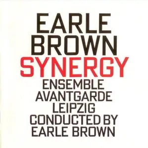 Earle Brown - Synergy (1995)