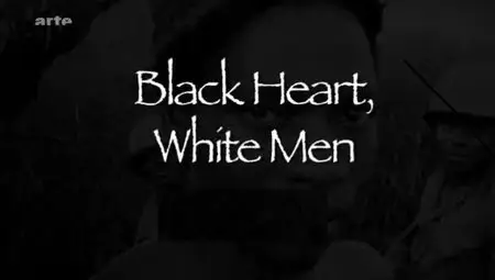 (Arte) Black Heart, White Men (2012)
