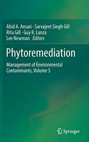 Phytoremediation: Management of Environmental Contaminants, Volume 5 (Repost)