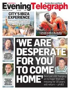 Evening Telegraph Late Edition - 14 August 2023