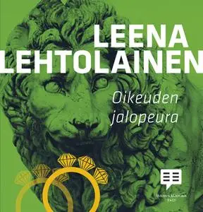 «Oikeuden jalopeura» by Leena Lehtolainen