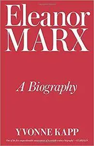 Eleanor Marx: A Biography