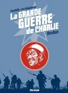 La Grande Guerre De Charlie T04 Volume 4