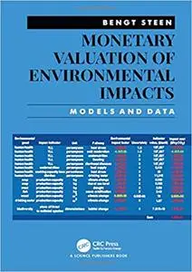 Monetary Valuation of Environmental Impacts: Models and Data