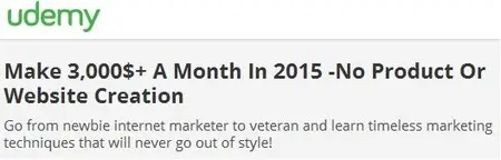 Make 3,000$+ A Month In 2015 -No Product Or Website Creation