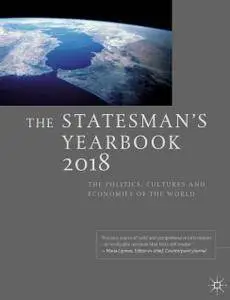 The Statesman’s Yearbook 2018: The Politics, Cultures and Economies of the World (repost)