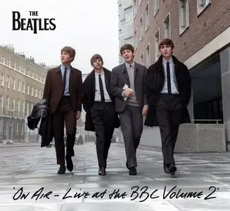 The Beatles - On Air - Live At The BBC Volume 2 (2013) [2CD]