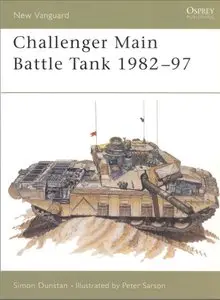Challenger Main Battle Tank 1982-97 (Osprey New Vanguard 23) (Repost)