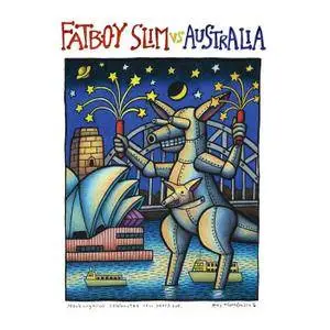 Fatboy Slim - Fatboy Slim Vs. Australia (2018)