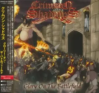 Crimson Shadows - Glory On The Battlefield (Japanese Edition) (2012)