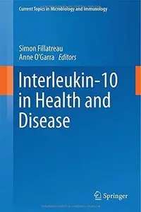 Interleukin-10 in Health and Disease (Repost)