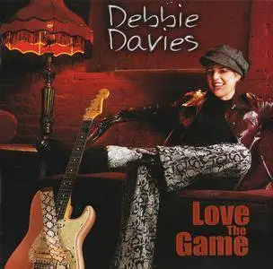 Debbie Davies - Love The Game (2001)