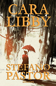 Cara Libby - Stefano Pastor